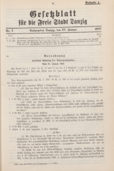 Gesetzblatt für die Freie Stadt Danzig.1937, Nr. 7 (27 Januar) - Ausgabe A