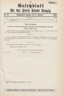 Gesetzblatt für die Freie Stadt Danzig.1937, Nr. 15 (17 Februar) - Ausgabe A