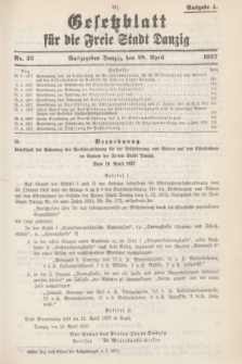 Gesetzblatt für die Freie Stadt Danzig.1937, Nr. 33 (28 April) - Ausgabe A