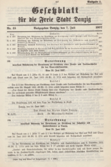 Gesetzblatt für die Freie Stadt Danzig.1937, Nr. 45 (7 Juli) - Ausgabe A