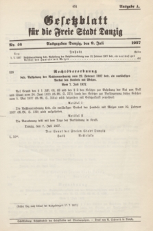 Gesetzblatt für die Freie Stadt Danzig.1937, Nr. 46 (9 Juli) - Ausgabe A