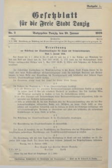 Gesetzblatt für die Freie Stadt Danzig.1938, Nr. 2 (10 Januar) - Ausgabe A