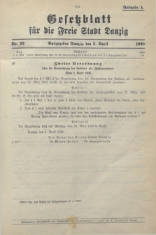 Gesetzblatt für die Freie Stadt Danzig.1938, Nr. 23 (5 April) - Ausgabe A