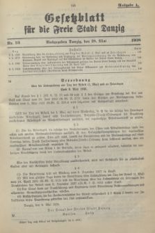 Gesetzblatt für die Freie Stadt Danzig.1938, Nr. 32 (18 Mai) - Ausgabe A