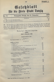 Gesetzblatt für die Freie Stadt Danzig.1938, Nr. 74 (15 November) - Ausgabe A