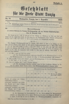 Gesetzblatt für die Freie Stadt Danzig.1938, Nr. 81 (1 Dezember) - Ausgabe A