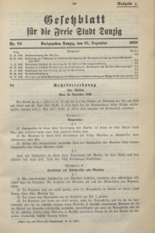 Gesetzblatt für die Freie Stadt Danzig.1938, Nr. 85 (21 Dezember) - Ausgabe A