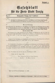 Gesetzblatt für die Freie Stadt Danzig.1939, Nr. 7 (8 Februar) - Ausgabe A