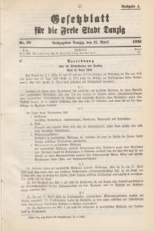 Gesetzblatt für die Freie Stadt Danzig.1939, Nr. 29 (15 April) - Ausgabe A
