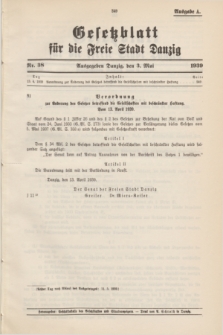 Gesetzblatt für die Freie Stadt Danzig.1939, Nr. 38 (3 Mai) - Ausgabe A