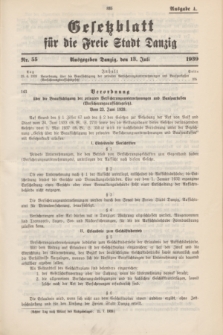 Gesetzblatt für die Freie Stadt Danzig.1939, Nr. 55 (13 Juli) - Ausgabe A
