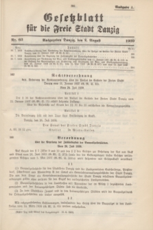 Gesetzblatt für die Freie Stadt Danzig.1939, Nr. 63 (2 August) - Ausgabe A