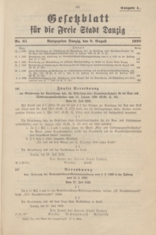 Gesetzblatt für die Freie Stadt Danzig.1939, Nr. 65 (9 August) - Ausgabe A