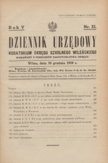 Dziennik Urzędowy Kuratorjum Okręgu Szkolnego Wileńskiego. R.5, nr 12 (10 grudnia 1928)