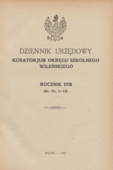 Dziennik Urzędowy Kuratorjum Okręgu Szkolnego Wileńskiego. Alfabetyczny spis rzeczy. R.5 (1928)