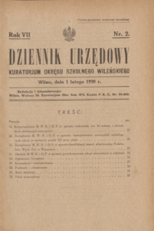 Dziennik Urzędowy Kuratorjum Okręgu Szkolnego Wileńskiego. R.7, nr 2 (1 lutego 1930)