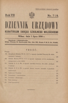Dziennik Urzędowy Kuratorjum Okręgu Szkolnego Wileńskiego. R.7, nr 7/8 (1 lipca 1930)