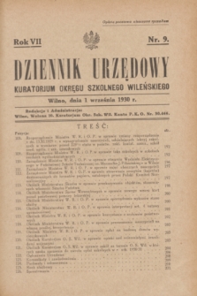 Dziennik Urzędowy Kuratorjum Okręgu Szkolnego Wileńskiego. R.7, nr 9 (1 września 1930)