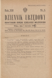 Dziennik Urzędowy Kuratorjum Okręgu Szkolnego Wileńskiego. R.8, nr 1 (1 stycznia 1931)