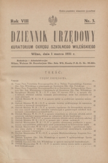 Dziennik Urzędowy Kuratorjum Okręgu Szkolnego Wileńskiego. R.8, nr 3 (1 marca 1931)