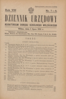 Dziennik Urzędowy Kuratorjum Okręgu Szkolnego Wileńskiego. R.8, nr 7/8 (1 lipca 1931)