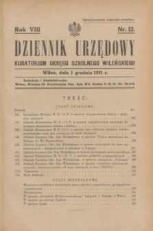 Dziennik Urzędowy Kuratorjum Okręgu Szkolnego Wileńskiego. R.8, nr 12 (1 grudnia 1931)