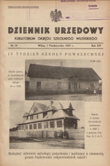 Dziennik Urzędowy Kuratorjum Okręgu Szkolnego Wileńskiego. R.14, nr 10 (1 października 1937)
