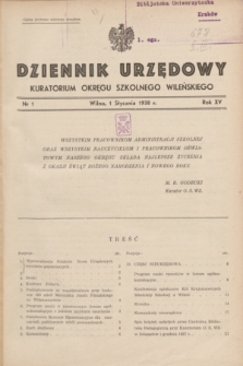 Dziennik Urzędowy Kuratorjum Okręgu Szkolnego Wileńskiego. R.15, nr 1 (1 stycznia 1938)