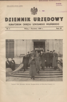 Dziennik Urzędowy Kuratorjum Okręgu Szkolnego Wileńskiego. R.15, nr 4 (1 kwietnia 1938)