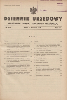 Dziennik Urzędowy Kuratorjum Okręgu Szkolnego Wileńskiego. R.15, nr 8/9 (1 września 1938)