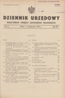 Dziennik Urzędowy Kuratorjum Okręgu Szkolnego Wileńskiego. R.15, nr 10 (1 października 1938)