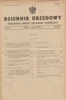 Dziennik Urzędowy Kuratorjum Okręgu Szkolnego Wileńskiego. R.15, nr 12 (1 grudnia 1938)