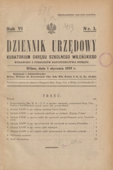 Dziennik Urzędowy Kuratorjum Okręgu Szkolnego Wileńskiego. R.6, nr 1 (1 stycznia 1929)