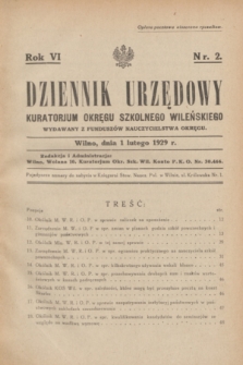 Dziennik Urzędowy Kuratorjum Okręgu Szkolnego Wileńskiego. R.6, nr 2 (1 lutego 1929)