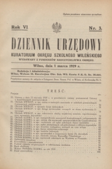 Dziennik Urzędowy Kuratorjum Okręgu Szkolnego Wileńskiego. R.6, nr 3 (1 marca 1929)