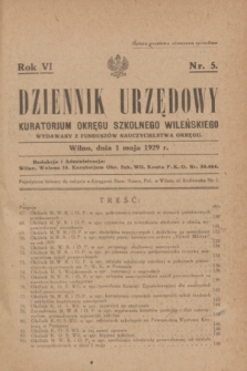 Dziennik Urzędowy Kuratorjum Okręgu Szkolnego Wileńskiego. R.6, nr 5 (1 maja 1929)