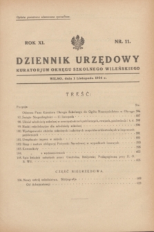 Dziennik Urzędowy Kuratorjum Okręgu Szkolnego Wileńskiego. R.11, nr 11 (1 listopada 1934)