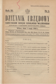 Dziennik Urzędowy Kuratorjum Okręgu Szkolnego Wileńskiego. R.3, nr 2 (1 maja 1926)