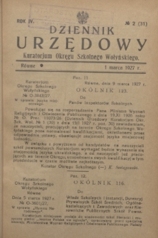 Dziennik Urzędowy Kuratorjum Okręgu Szkolnego Wołyńskiego. R.4, № 2 (1 marca 1927) = № 31