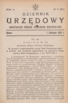 Dziennik Urzędowy Kuratorjum Okręgu Szkolnego Wołyńskiego. R.5, № 9 (1 listopada 1928) = № 50