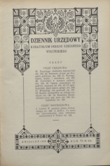 Dziennik Urzędowy Kuratorjum Okręgu Szkolnego Wołyńskiego. R.6, № 4 (kwiecień 1929) = № 55