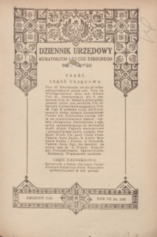 Dziennik Urzędowy Kuratorjum Okręgu Szkolnego Wołyńskiego. R.7, nr 7 (sierpień 1930) = nr 69
