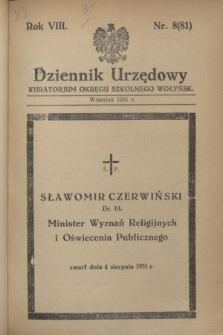 Dziennik Urzędowy Kuratorjum Okręgu Szkolnego Wołyńskiego. R.8, nr 8 (wrzesień 1931) = nr 81 + wkładka