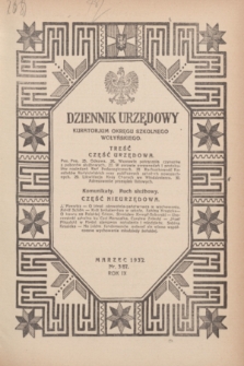 Dziennik Urzędowy Kuratorjum Okręgu Szkolnego Wołyńskiego. R.9, nr 3 (marzec 1932) = nr 87