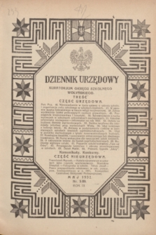 Dziennik Urzędowy Kuratorjum Okręgu Szkolnego Wołyńskiego. R.9, nr 5 (maj 1932) = nr 89