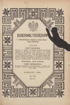 Dziennik Urzędowy Kuratorjum Okręgu Szkolnego Wołyńskiego. R.9, nr 7 (sierpień 1932) = nr 91