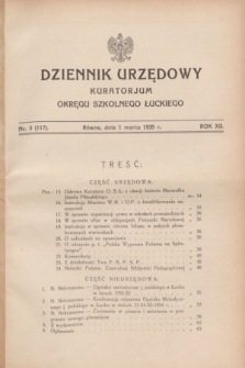Dziennik Urzędowy Kuratorjum Okręgu Szkolnego Łuckiego. R.12, nr 3 (1 marca 1935) = nr 117