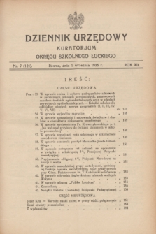 Dziennik Urzędowy Kuratorjum Okręgu Szkolnego Łuckiego. R.12, nr 7 (1 września 1935) = nr 121