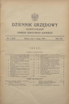 Dziennik Urzędowy Kuratorjum Okręgu Szkolnego Łuckiego. R.13, nr 2 (1 lutego 1936) = nr 126