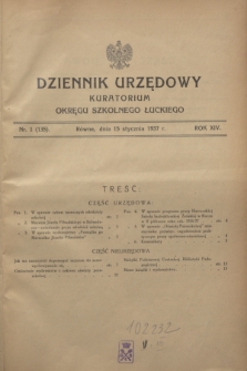Dziennik Urzędowy Kuratorium Okręgu Szkolnego Łuckiego. R.14, nr 1 (15 stycznia 1937) = nr 135